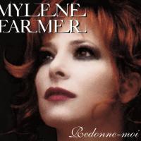 'Redonne-moi' de Mylene Farmer Redonne-moi - Mylene Farmer