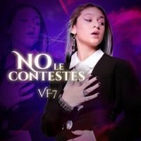 No Le Contestes No Le Contestes de VF7