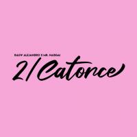 '2/Catorce' de Rauw Alejandro 2/Catorce - Rauw Alejandro