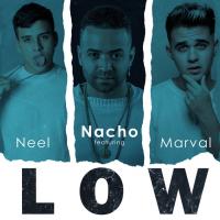 'Low' de Nacho 'La Criatura' Low - Nacho 'La Criatura'