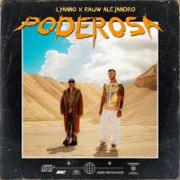 Poderosa Poderosa de Lyanno