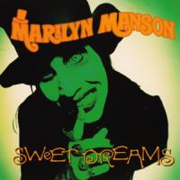 Canción 'Sweet Dreams' interpretada por Marilyn Manson Canción 'Sweet Dreams' interpretada por Marilyn Manson