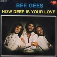'How Deep Is Your Love' de Bee Gees How Deep Is Your Love - Bee Gees