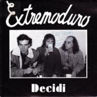 'Decidí' de Extremoduro Decidí - Extremoduro