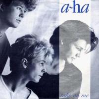 'Take On Me' de A-Ha Take On Me - A-Ha