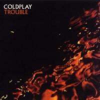 Trouble Trouble de Coldplay