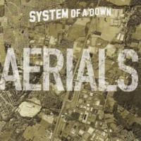 Canción 'Aerials' interpretada por System Of A Down Canción 'Aerials' interpretada por System Of A Down