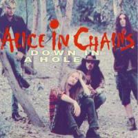 Down In A Hole Down In A Hole de Alice In Chains