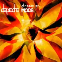Dream On Dream On de Depeche Mode