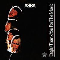Canción 'Eagle' interpretada por Abba Canción 'Eagle' interpretada por Abba