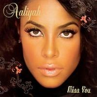 Canción 'Miss You' interpretada por Aaliyah Canción 'Miss You' interpretada por Aaliyah