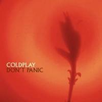 Don't Panic Don't Panic de Coldplay