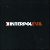 'Evil' de Interpol Letra Evil Interpol