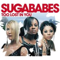 Too Lost In You Too Lost In You de Sugababes