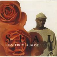 Canción 'Kiss From A Rose' interpretada por Seal Canción 'Kiss From A Rose' interpretada por Seal