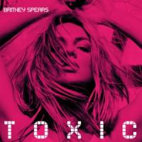 Toxic Toxic de Britney Spears