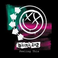 Canción 'Feeling This' interpretada por blink-182 Canción 'Feeling This' interpretada por blink-182