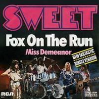 Fox On The Run Fox On The Run de Sweet