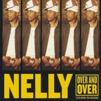Over And Over Over And Over de Nelly