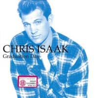 Canción 'Graduation Day' interpretada por Chris Isaak Canción 'Graduation Day' interpretada por Chris Isaak