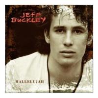 Canción 'Hallelujah' interpretada por Jeff Buckley Canción 'Hallelujah' interpretada por Jeff Buckley