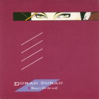 Hungry Like The Wolf Hungry Like The Wolf de Duran Duran