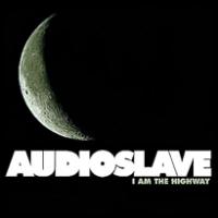 Canción 'I Am The Highway' interpretada por Audioslave Canción 'I Am The Highway' interpretada por Audioslave
