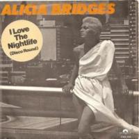 'I Love The Night Life' de Alicia Bridges I Love The Night Life - Alicia Bridges