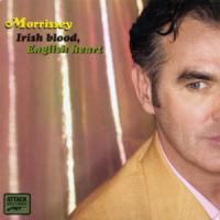 IRISH BLOOD, ENGLISH HEART, letra y canción de Morrissey IRISH BLOOD, ENGLISH HEART letra MORRISSEY