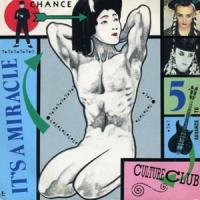 ITS A MIRACLE, letra y canción de Culture Club ITS A MIRACLE letra CULTURE CLUB