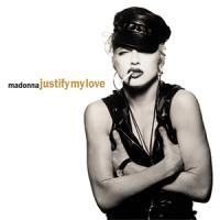 Justify My Love Justify My Love de Madonna