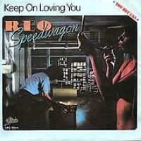 'Keep On Loving You' de REO Speedwagon Keep On Loving You - REO Speedwagon