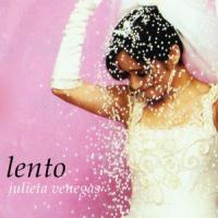 'Lento' de Julieta Venegas Lento - Julieta Venegas