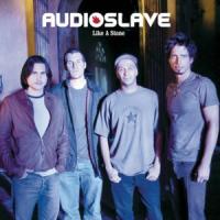 Like A Stone Like A Stone de Audioslave