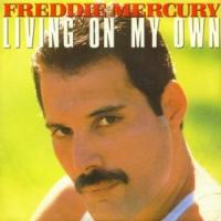 Living On My Own Living On My Own de Freddie Mercury