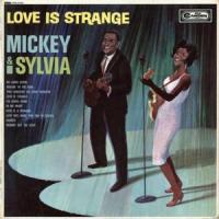 'Love Is Strange' de Mickey & Sylvia Love Is Strange - Mickey & Sylvia