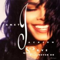Canción 'Love Will Never Do (without You)' interpretada por Janet Jackson Canción 'Love Will Never Do (without You)' interpretada por Janet Jackson