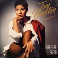 Breathe Again Breathe Again de Toni Braxton