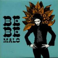 Malo Malo de Bebe