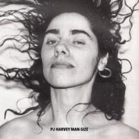 Canción 'Man-size' interpretada por PJ Harvey Canción 'Man-size' interpretada por PJ Harvey