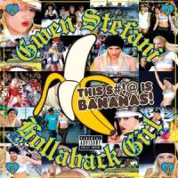 Canción 'Hollaback girl' interpretada por Gwen Stefani Canción 'Hollaback girl' interpretada por Gwen Stefani