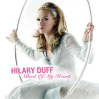 'Beat Of My Heart' de Hilary Duff Letra Beat Of My Heart Hilary Duff