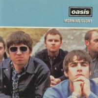Morning Glory Morning Glory de Oasis