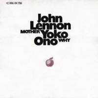 'Mother' de John Lennon Mother - John Lennon