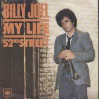 Canción 'My Life' interpretada por Billy Joel Canción 'My Life' interpretada por Billy Joel