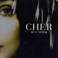 All Or Nothing All Or Nothing de Cher