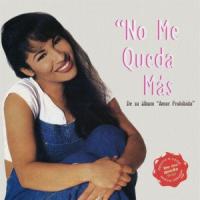 No Me Queda Mas No Me Queda Mas de Selena