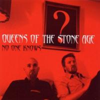 Canción 'No One Knows' interpretada por Queens Of The Stone Age Canción 'No One Knows' interpretada por Queens Of The Stone Age