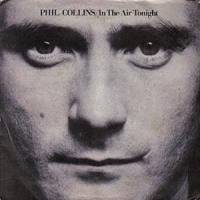 'In The Air Tonight' de Phil Collins In The Air Tonight - Phil Collins