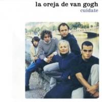 Cuídate Cuídate de La Oreja De Van Gogh